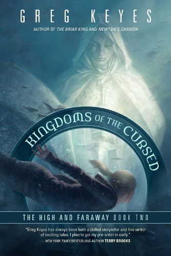 Cover image for Kingdoms of the Cursed: The High and Faraway, Book Two
