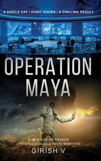 Cover image for Operation Maya: The future of warfare is here