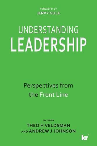 Cover image for Understanding leadership: Perspectives from the front line