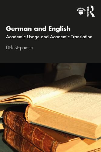 Cover image for German and English: Academic Usage and Academic Translation