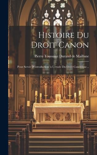 Cover image for Histoire Du Droit Canon