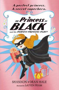 Cover image for The Princess in Black and the Perfect Princess Party