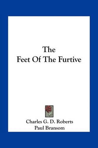 The Feet of the Furtive