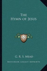 Cover image for The Hymn of Jesus