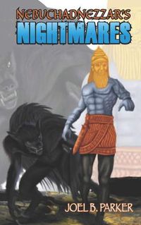 Cover image for Nebuchadnezzar's Nightmares