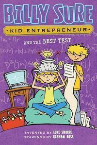 Cover image for Billy Sure Kid Entrepreneur and the Best Test, 4