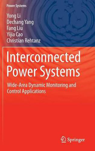 Interconnected Power Systems: Wide-Area Dynamic Monitoring and Control Applications