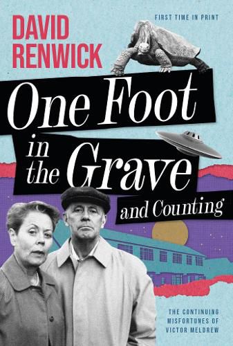 Cover image for One Foot in the Grave and Counting