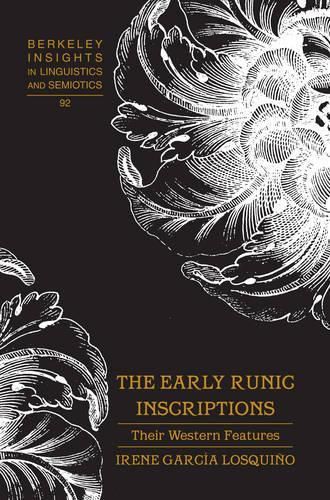 Cover image for The Early Runic Inscriptions: Their Western Features