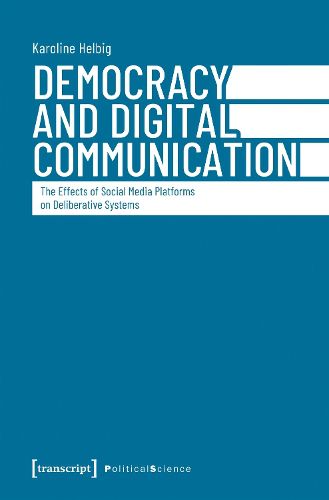 Cover image for Democracy and Digital Communication