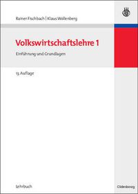 Cover image for Volkswirtschaftslehre I: Einfuhrung Und Grundlagen