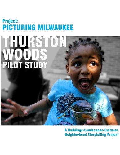 Cover image for Project Picturing Milwuakee