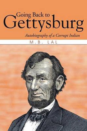 Cover image for Going Back to Gettysburg: Autobiography of a Corrupt Indian