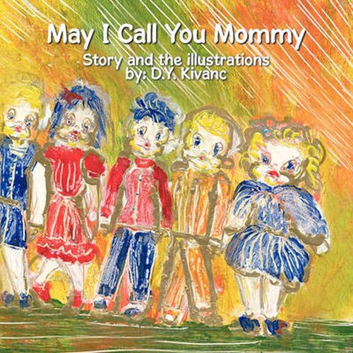 Cover image for May I Call You Mommy