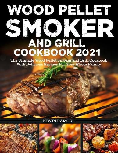 Cover image for Wood Pellet Smoker and Grill Cookbook