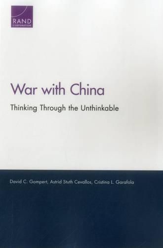 Cover image for War with China: Thinking Through the Unthinkable