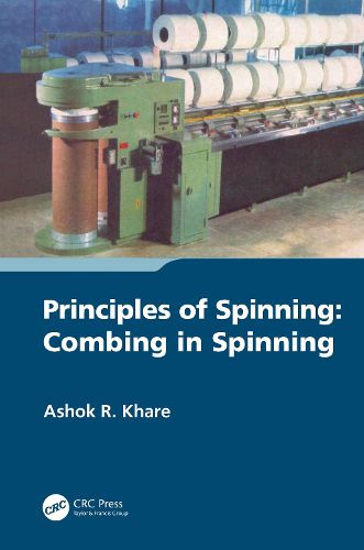 Cover image for Principles of Spinning:Combing in Spinning