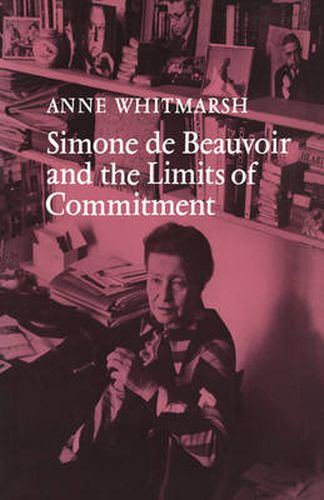 Simone de Beauvoir and the Limits of Commitment