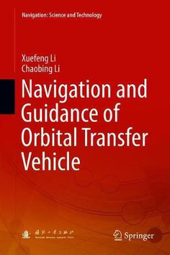 Cover image for Navigation and Guidance of Orbital Transfer Vehicle