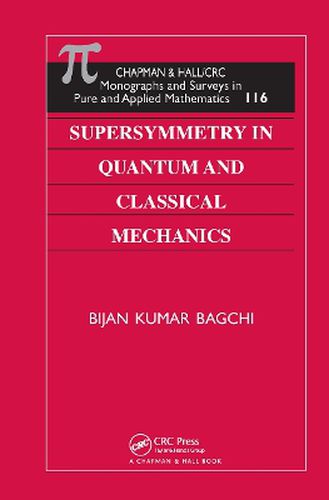 Cover image for Supersymmetry In Quantum and Classical Mechanics