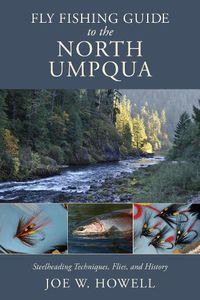 Cover image for Fly Fishing Guide to the North Umpqua