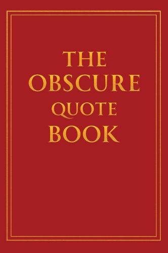 Cover image for The Obscure Quote Book