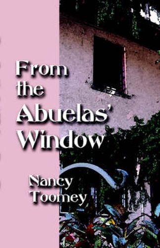 Cover image for From the Abuelas' Window