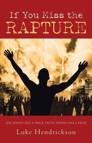 Cover image for If You Miss the Rapture