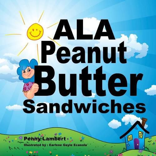 Cover image for Ala Peanut Butter Sandwiches