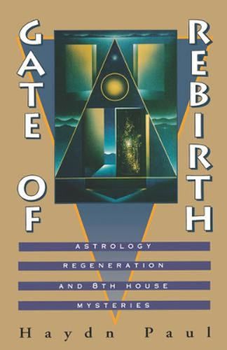 Cover image for Gates of Rebirth: Astrology, Regeneration and 8th House Mysteries