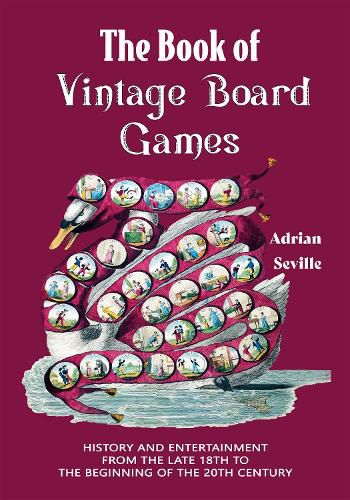 Cover image for The Book of Vintage Board Games