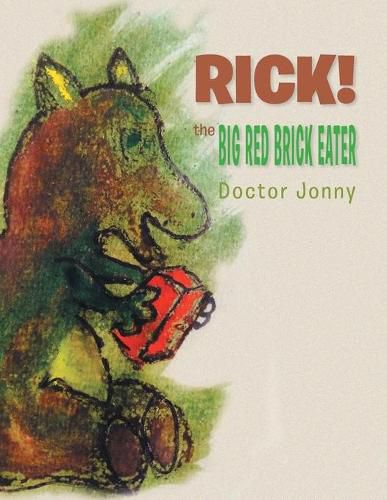 Cover image for Rick! the Big Red Brick Eater