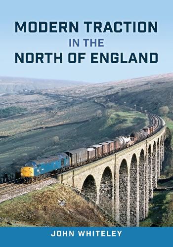 Cover image for Modern Traction in the North of England