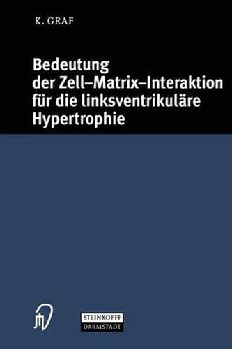 Cover image for Bedeutung der Zell-Matrix-Interaktion fur die Linksventrikulare Hypertrophie