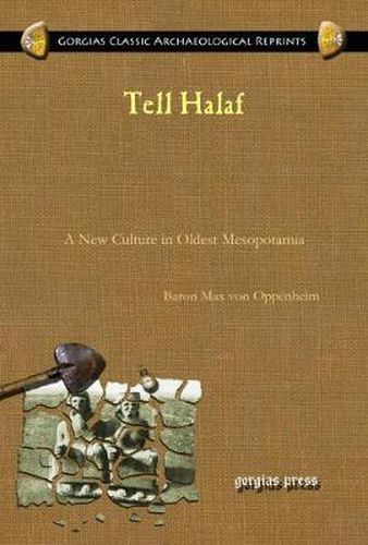 Cover image for Tell Halaf: A New Culture in Oldest Mesopotamia