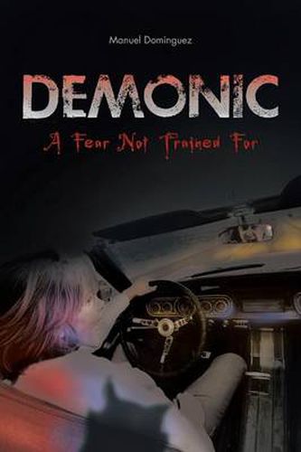 Cover image for Demonic: A Fear Not Trained for