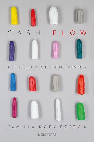 Cover image for Cash Flow: The Businesses of Menstruation