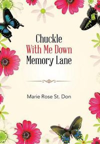 Cover image for Chuckle With Me Down Memory Lane