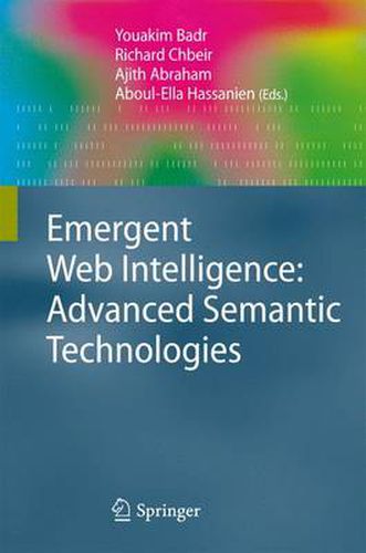 Cover image for Emergent Web Intelligence: Advanced Semantic Technologies