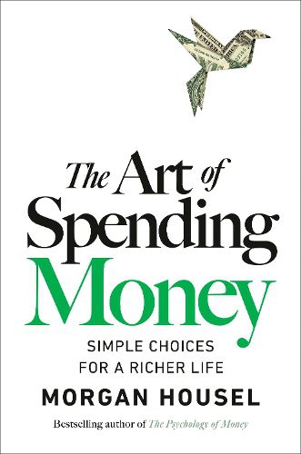 Cover image for The Art of Spending Money