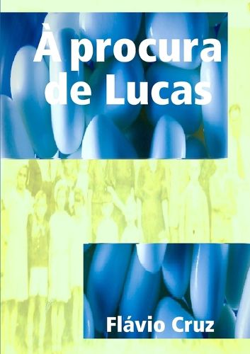 Cover image for A procura de Lucas