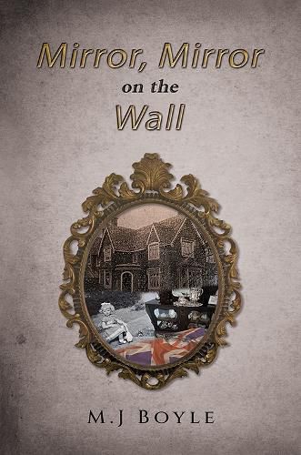 Cover image for Mirror, Mirror on the Wall