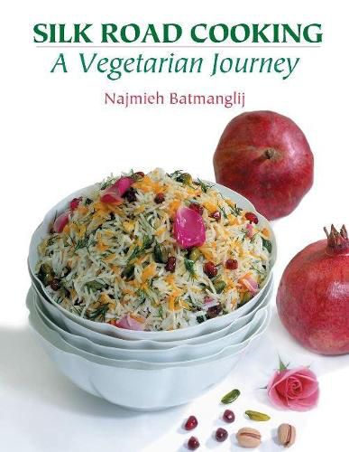 Cover image for Silk Road Cooking: A Vegetarian Journey