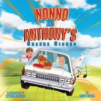 Cover image for Nonno and Anthony's Grande Giorno