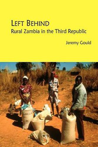 Cover image for Left Behind. Rural Zambia in the Third Republic