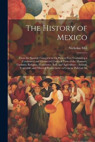 The History of Mexico