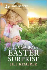 Cover image for The Cowboy's Easter Surprise