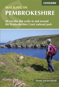 Cover image for Walking in Pembrokeshire: 40 circular walks in and around the Pembrokeshire Coast National Park