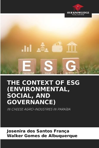Cover image for The Context of Esg (Environmental, Social, and Governance)