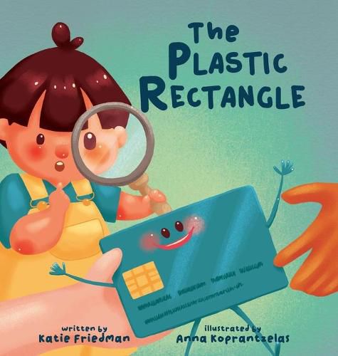 Cover image for The Plastic Rectangle: A Children's Book about Money